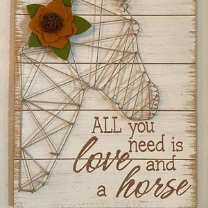 ‘All you need it love and a horse’ string / yarn art wall hanging 12x16”